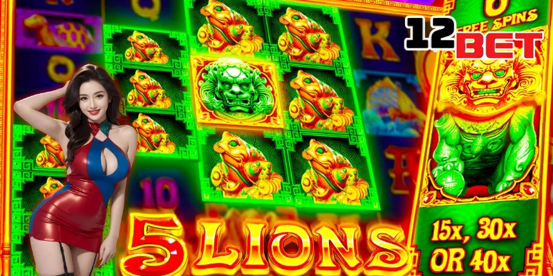 5 Lions Megaways - Siêu Phẩm Cá Cược Trực Tuyến Tại 12Bet 3 Cách tính năng đặc biệt có trong 5 Lions Megaways