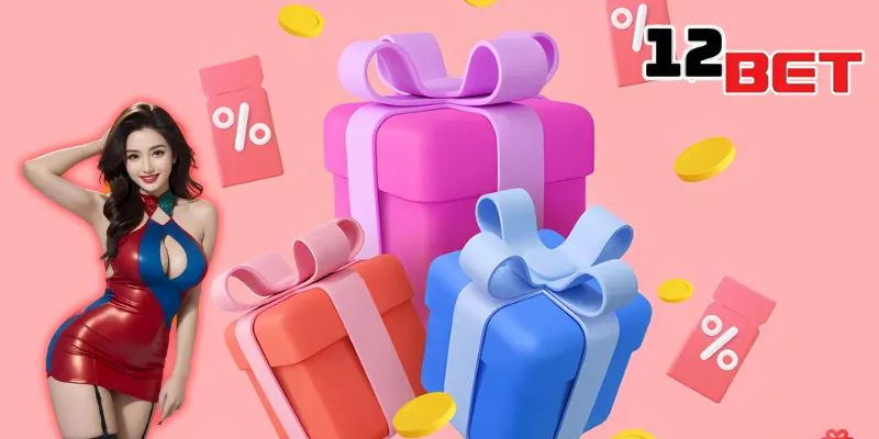 AE Sexy – Sòng Bạc Đẳng Cấp Với Dealer Gợi Cảm Tại 12Bet 6 AE Sexy dành tặng món quà riêng tuyệt vời riêng cho hội viên